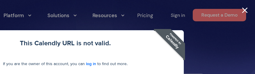 Over the homepage, with the Request a Demo button in the header, a booking window says: This Calendly URL is not valid.