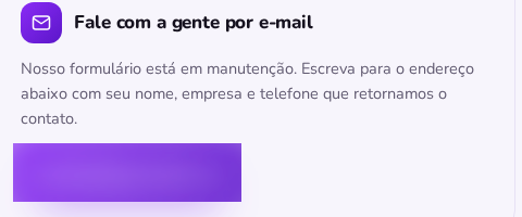 A notice in Portuguese saying the form is under maintenance, with an email button. The email address is blurred.